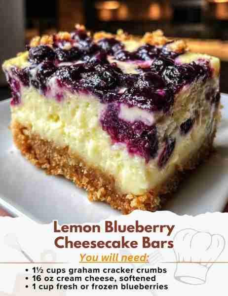 Lemon Blueberry Cheesecake Bars Ingredients: - 1½ cups graham cracker crumbs - ¼ cup granulated suga...