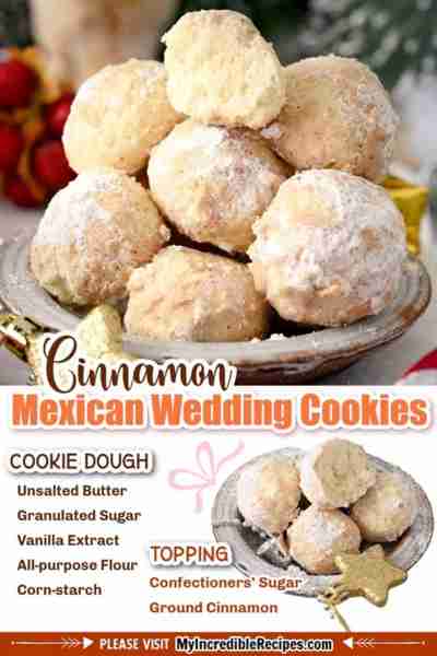 Incredible Cinnamon Mexican Wedding Cookies! 💖 Like the classic melt in your mouth favorites we all...