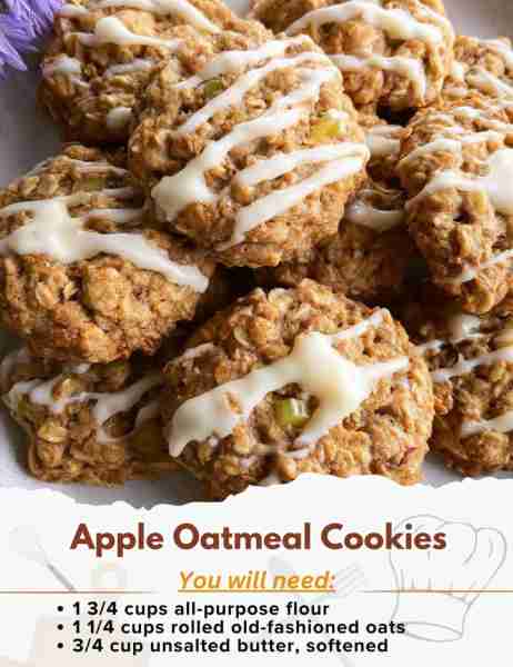 Apple Oatmeal Cookies Ingredients: - 1 3/4 cups all-purpose flour (scoop and level to measure) - 1 1...