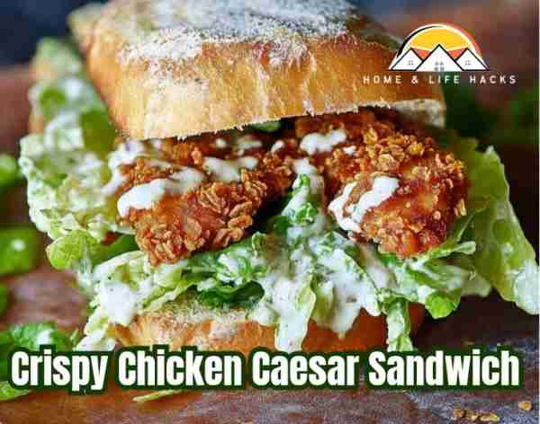 Crispy Chicken Caesar Sandwich Ingredients: For the Chicken: - 2 boneless, skinless chicken breasts...