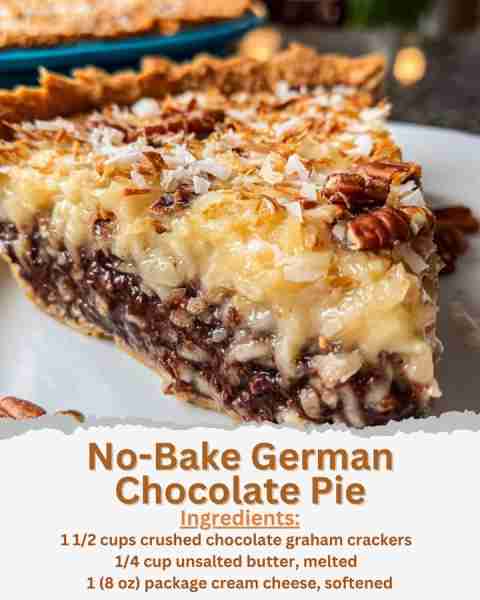No-Bake German Chocolate Pie Ingredients: - 1 1/2 cups crushed chocolate graham crackers - 1/4 cup u...