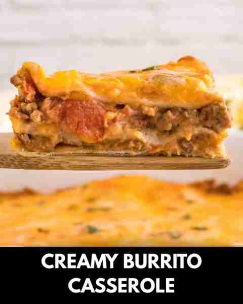 Creamy Burrito Casserole is a hearty dish loaded with flour tortillas, ground beef, refried beans, d...