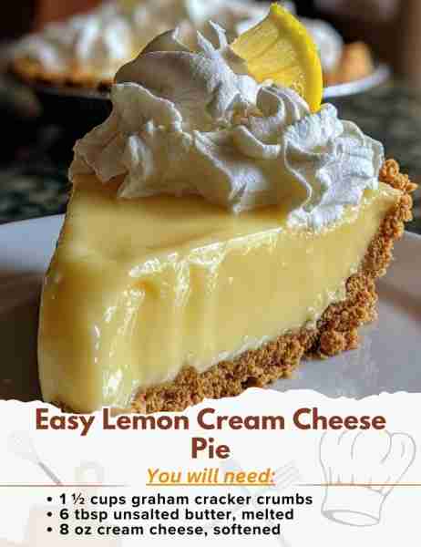 Easy Lemon Cream Cheese Pie Ingredients: - 1 ½ cups graham cracker crumbs - 6 tbsp unsalted butter,...