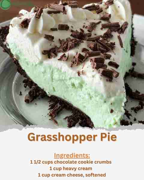 Grasshopper Pie Ingredients: - 1 1/2 cups chocolate cookie crumbs - 1/4 cup unsalted butter, melted...