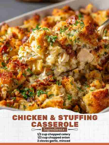 Chicken & Stuffing Casserole Ingredients: 1/2 cup chopped celery 1/2 cup chopped onion 2 cloves garl...