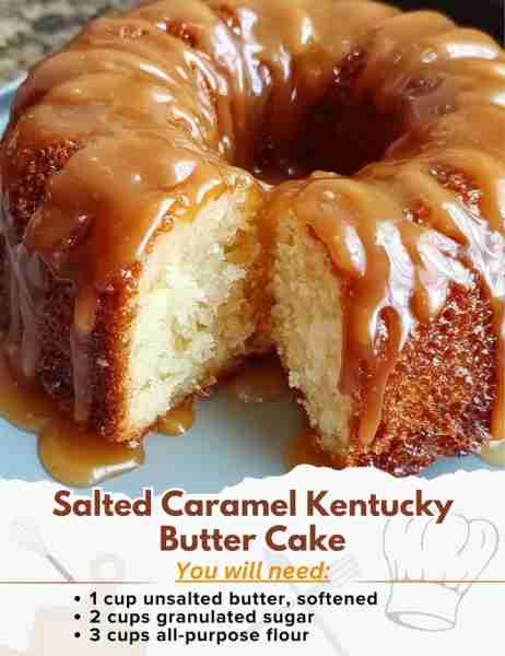 Salted Caramel Kentucky Butter Cake Ingredients: FOR THE CAKE: - 1 cup unsalted butter, softened - 2...