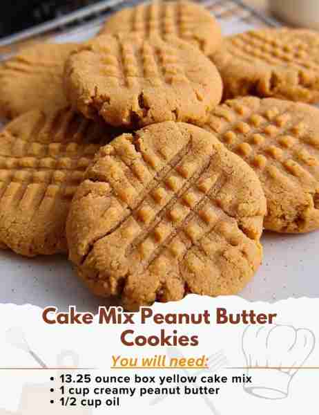 Cake Mix Peanut Butter Cookies Ingredients: - 13.25 ounce box yellow cake mix - 1 cup creamy peanut...