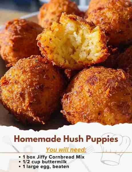 Homemade Hush Puppies Ingredients: - 1 box Jiffy Cornbread Mix - 1/2 small onion, grated - 1/2 cup b...