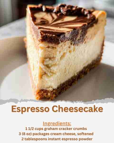 Espresso Cheesecake Ingredients: - 1 1/2 cups graham cracker crumbs - 1/4 cup sugar - 1/2 cup unsa...