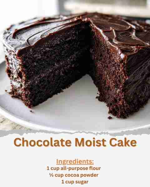 Chocolate Moist Cake Ingredients: - 1 cup all-purpose flour - ½ cup cocoa powder - 1 cup sugar - 1 t...