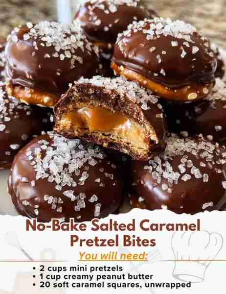 No-Bake Salted Caramel Pretzel Bites Ingredients: - 2 cups mini pretzels - 1 cup creamy peanut butte...
