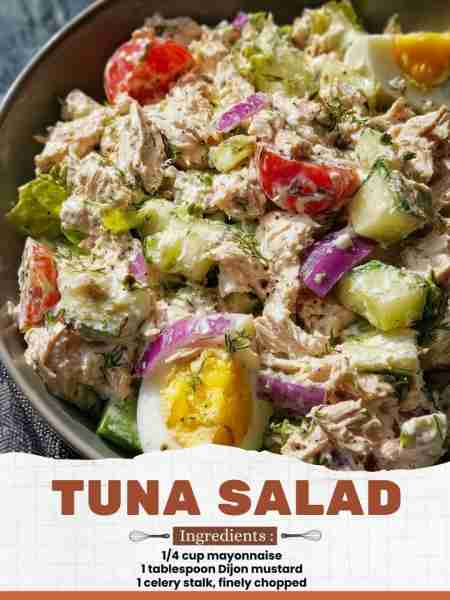 Tuna Salad Ingredients: 1/4 cup mayonnaise 1 tablespoon Dijon mustard 1 celery stalk, finely chopped