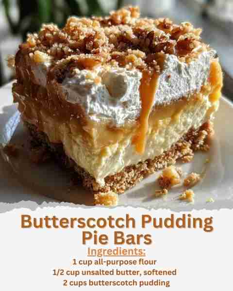 Butterscotch Pudding Pie Bars Ingredients: - 1 cup all-purpose flour - 1/2 cup unsalted butter, soft...