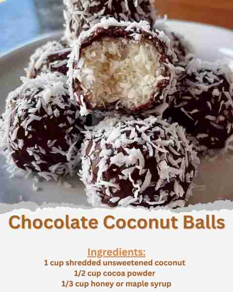 Chocolate Coconut Balls Ingredients: - 1 cup shredded unsweetened coconut - 1/2 cup cocoa powder - 1...