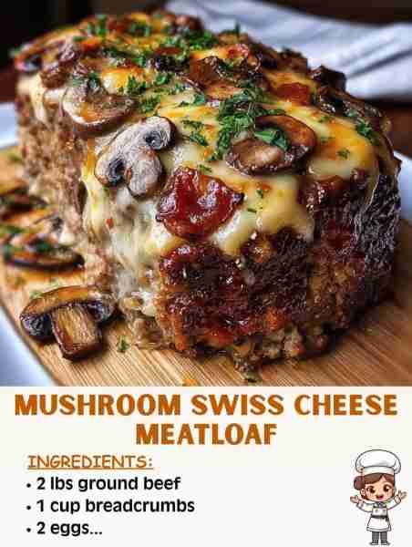 🍽️ Mushroom Swiss Cheese Meatloaf 🛒 Ingredients 2 lbs ground beef (or beef + pork mix) 1 cup breadc...
