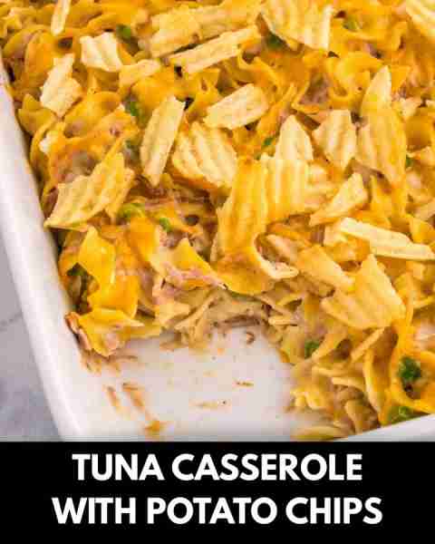 Tuna Casserole with Potato Chips is an easy dinner recipe loaded with egg noodles, canned tuna, peas...