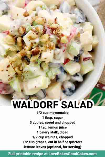 RECIPE - https://www.lovebakesgoodcakes.com/waldorf-salad-with-california-walnuts/ Traditional Waldo...
