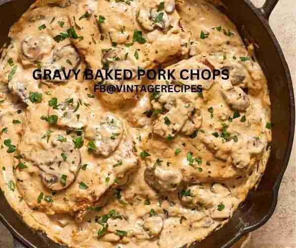GRAVY BAKED PORK CHOPS #fallflavors 4 thick-cut pork chops salt & pepper to taste pinch of garlic po...