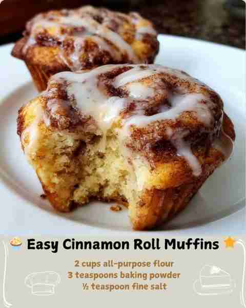 🧁 Easy Cinnamon Roll Muffins 🌟 Ingredients For the Muffins: 2 cups all-purpose flour 3 teaspoons b...