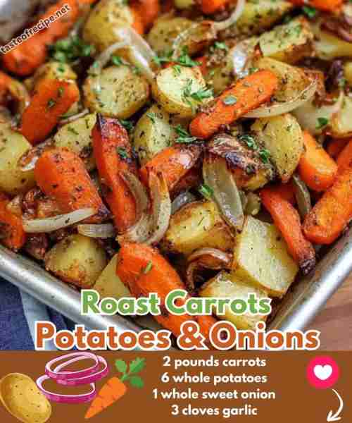 Roast Carrots, Potatoes & Onions - Don't Lose This Recipe 😋 Recipe in First Reply