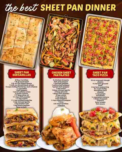 EASY SHEET PAN DINNER RECIPE! SHEET PAN QUESADILLAS: 8 flour tortillas 1 lb ground beef 1 15-oz can...