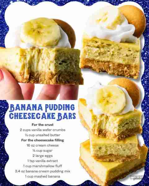 Banana Pudding Cheesecake Bars 🍌 For the crust 2 cups vanilla wafer crumbs ½ cup unsalted butter Fo...