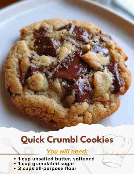 Quick Crumbl Cookies Ingredients: - 1 cup unsalted butter, softened - 1 cup granulated sugar - 1 cup...