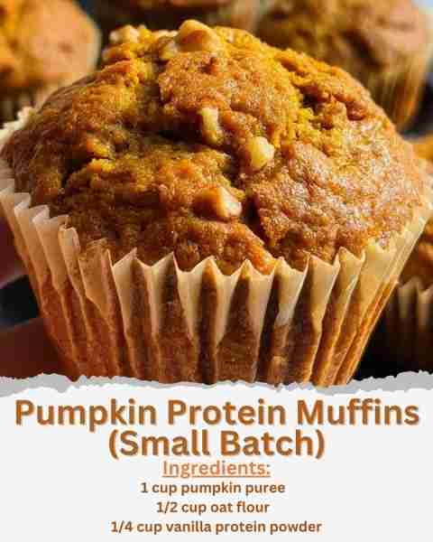 Pumpkin Protein Muffins (Small Batch) Ingredients: - 1 cup pumpkin puree - 1/2 cup oat flour - 1/4 c...