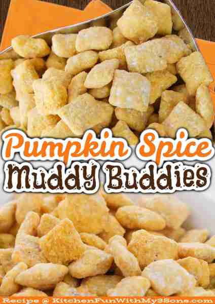 Full Recipe 👇 PUMPKIN SPICE MUDDY BUDDIES - 4-ingredients - 10 Minute Prep! 🧡 Everyone Loves this...