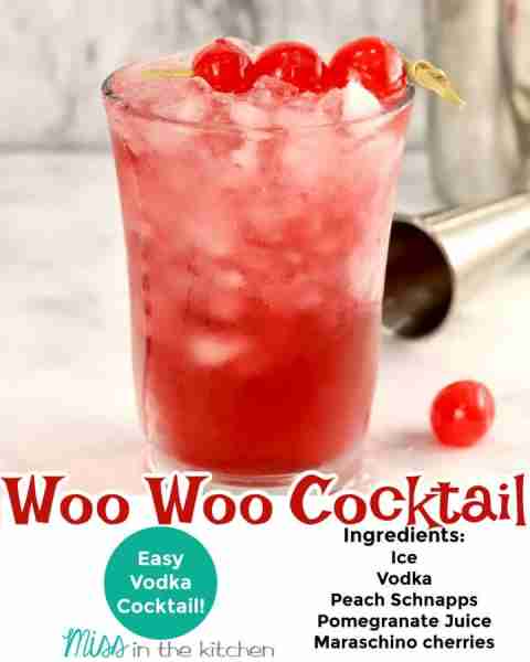 Woo-Woo Cocktails are a delicious mixed drink made with vodka, peach schnapps and pomegranate juice....