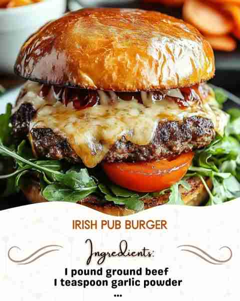 Irish Pub Burger Ingredients: 1 pound ground beef (80/20 blend) 1 teaspoon garlic powder 1 teaspoon...