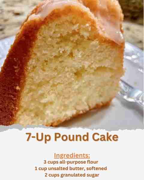 7-Up Pound Cake Ingredients: - 3 cups all-purpose flour - 1 teaspoon baking powder - 1/2 teaspoon sa...