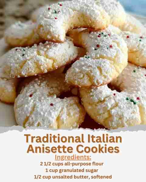 Traditional Italian Anisette Cookies Ingredients: - 2 1/2 cups all-purpose flour - 1 cup granulated...