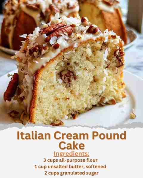 Italian Cream Pound Cake Ingredients: - 3 cups all-purpose flour - 1 teaspoon baking soda - 1/2 teas...