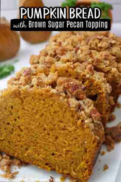 PUMPKIN BREAD & BROWN SUGAR PECAN TOPPING! 🧡🍂 A Classic Fall quick bread that's moist, Delicious &...