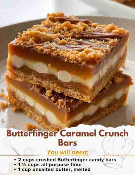 Butterfinger Caramel Crunch Bars Ingredients: - 2 cups crushed Butterfinger candy bars - 1 ½ cups al...