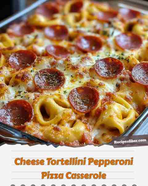 Cheese Tortellini Pepperoni Pizza Casserole 🍕 Indulge in this deliciously cheesy and hearty casser...