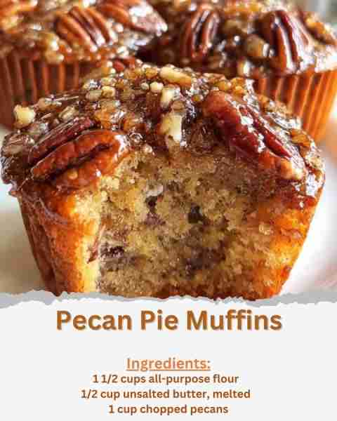Pecan Pie Muffins Ingredients: - 1 1/2 cups all-purpose flour - 1/2 cup granulated sugar - 1/4 cup b...
