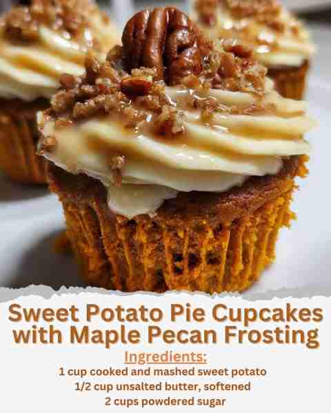 Sweet Potato Pie Cupcakes with Maple Pecan Frosting Ingredients: - 1 1/2 cups all-purpose flour - 1...