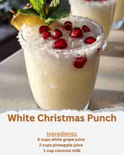 White Christmas Punch Ingredients: - 4 cups white grape juice - 2 cups pineapple juice - 1 cup cocon...