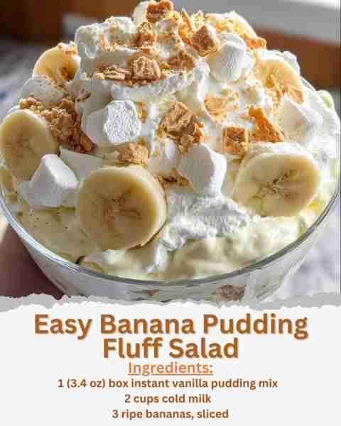 Easy Banana Pudding Fluff Salad Ingredients: - 1 (3.4 oz) box instant vanilla pudding mix - 2 cups c...