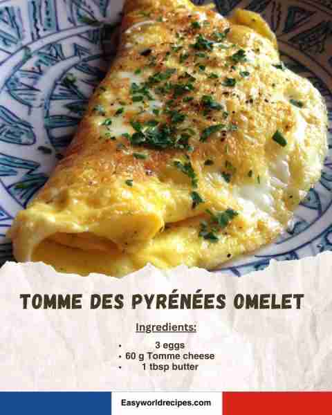 🍳 Tomme des Pyrénées Omelet A fluffy omelet filled with mild Tomme cheese. Ingredients: • 3 eggs •...
