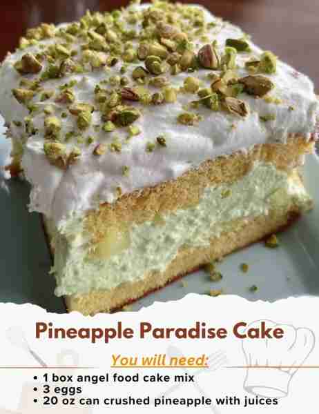 Pineapple Paradise Cake Ingredients: - 1 (3.4 oz) box pistachio pudding mix - 1 box angel food cake...