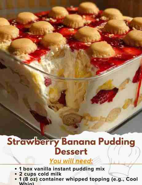 Strawberry Banana Pudding Dessert Ingredients: - 1 box vanilla instant pudding mix - 2 cups cold mil...