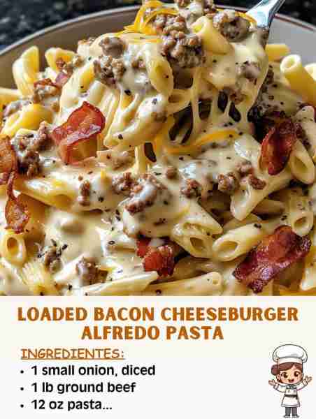 🍔🧀 Loaded Bacon Cheeseburger Alfredo Pasta – A Creamy, Cheesy Delight! 🍝🥓 Ingredients: • 12 oz p...