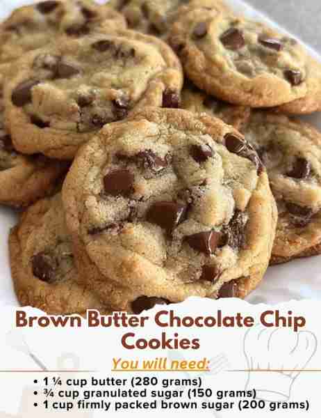 Brown Butter Chocolate Chip Cookies Ingredients: - 1 ¼ cup butter (280 grams) - ¾ cup granulated sug...