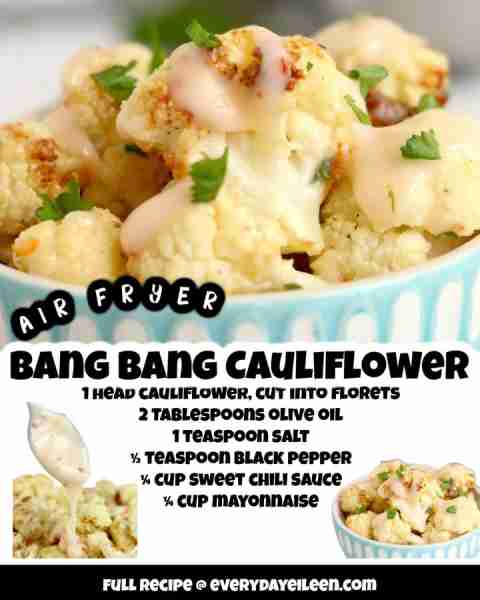 Air Fryer Cauliflower with Bang Bang Sauce, 5 ingredients, and 15 minutes to the best tasty cauliflo...