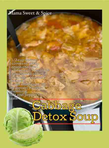 Delicious - Detox Cabbage Soup Cabbage is a good source of fiber, which can promote healthy digestio...