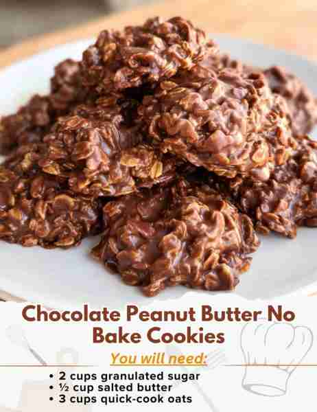 Chocolate Peanut Butter No Bake Cookies Ingredients: - 2 cups granulated sugar - ½ cup salted butter...
