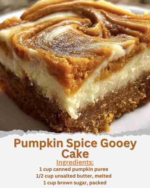 Pumpkin Spice Gooey Cake Ingredients: - 1 cup canned pumpkin puree - 1/2 cup unsalted butter, melted...
